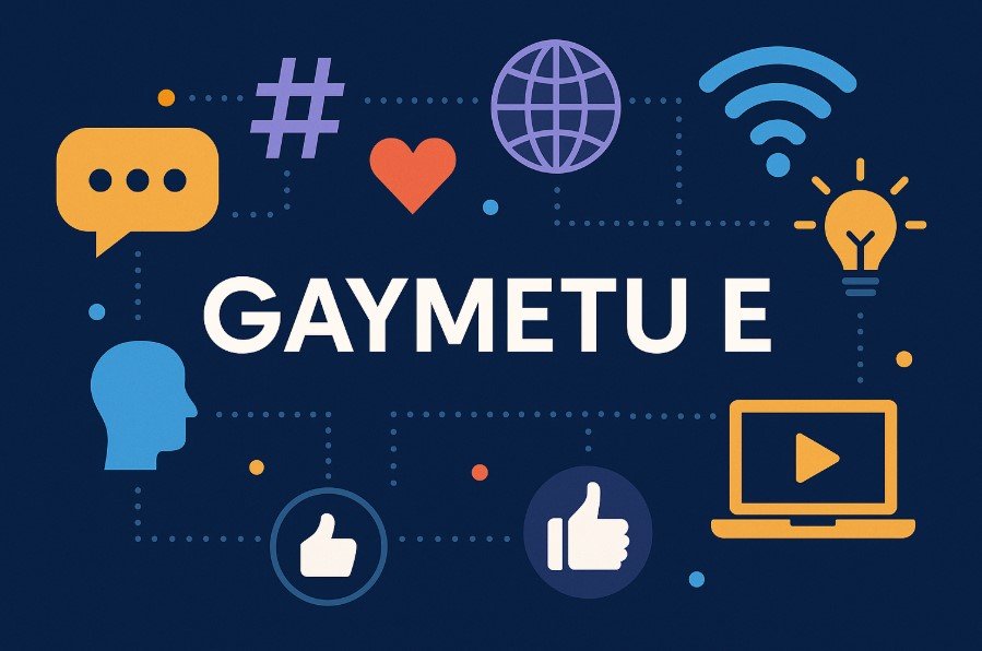 Gaymetu E and Its Role in Digital Culture